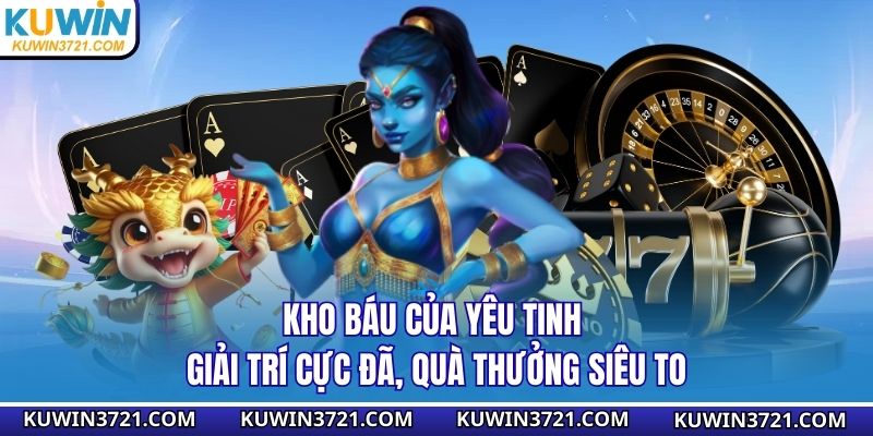 Kho báu của yêu tinh