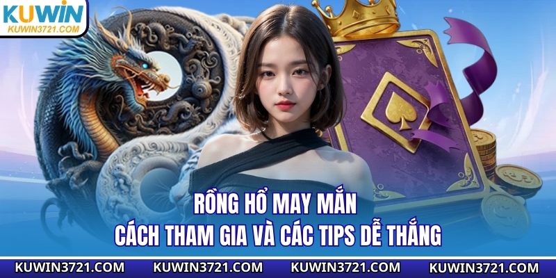 Rồng Hổ may mắn