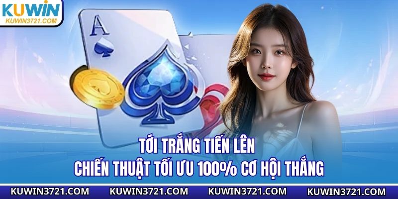 Tới trắng tiến lên