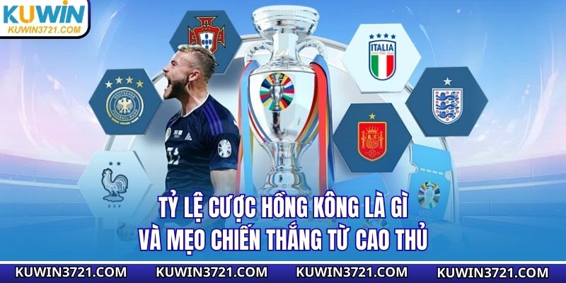 Tỷ lệ cược Hồng Kông